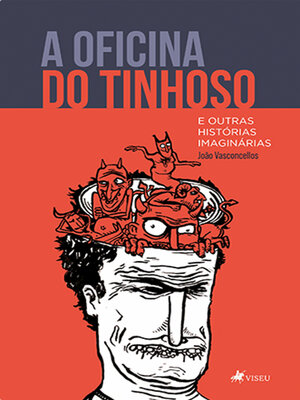 cover image of A oficina do tinhoso e outras histórias imaginárias